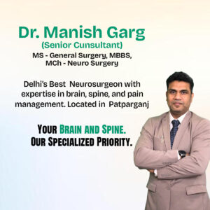 best brain and neurosurgeon in patparganj delhi